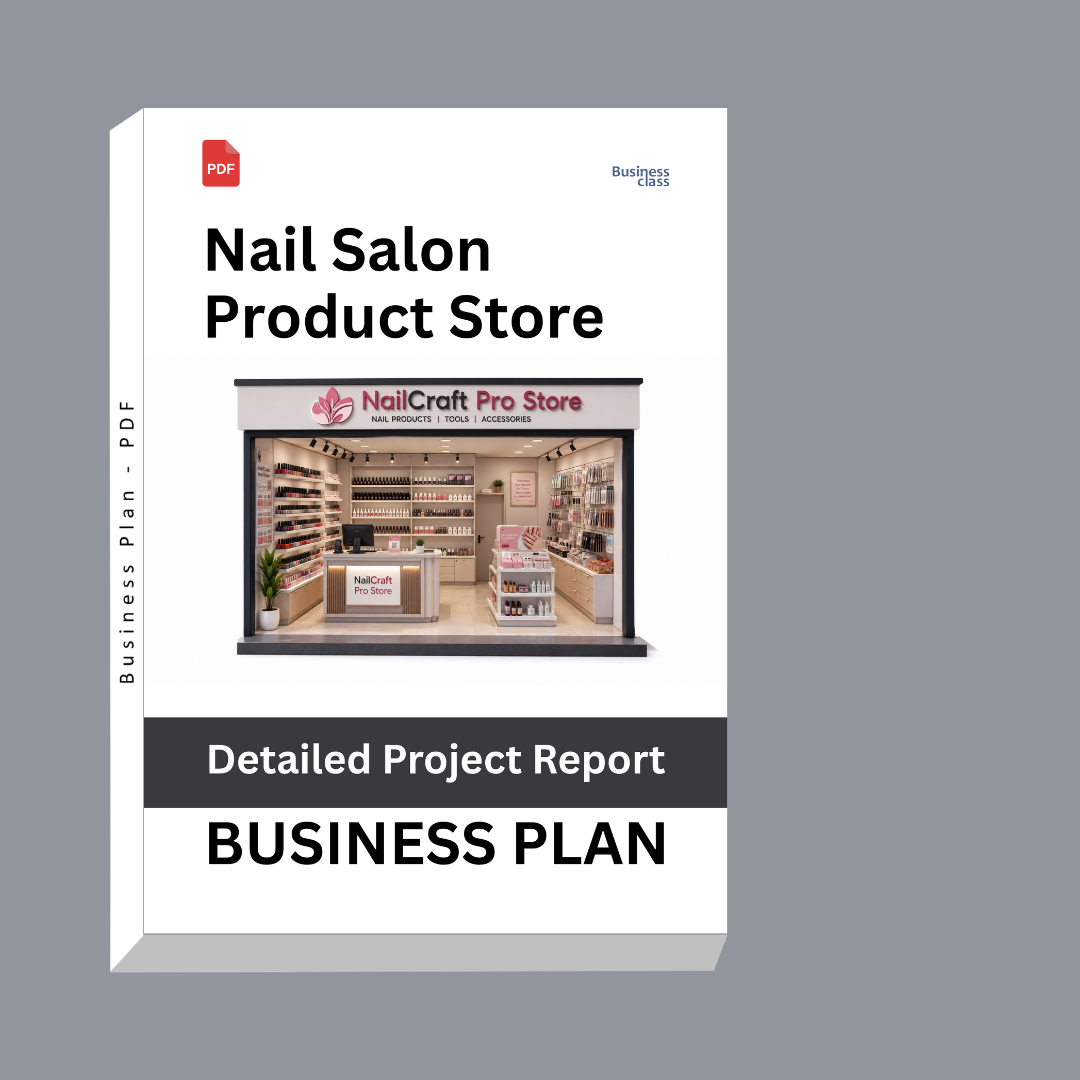 Nail Salon Product Store Detailed Project Report – DPR & Business Plan