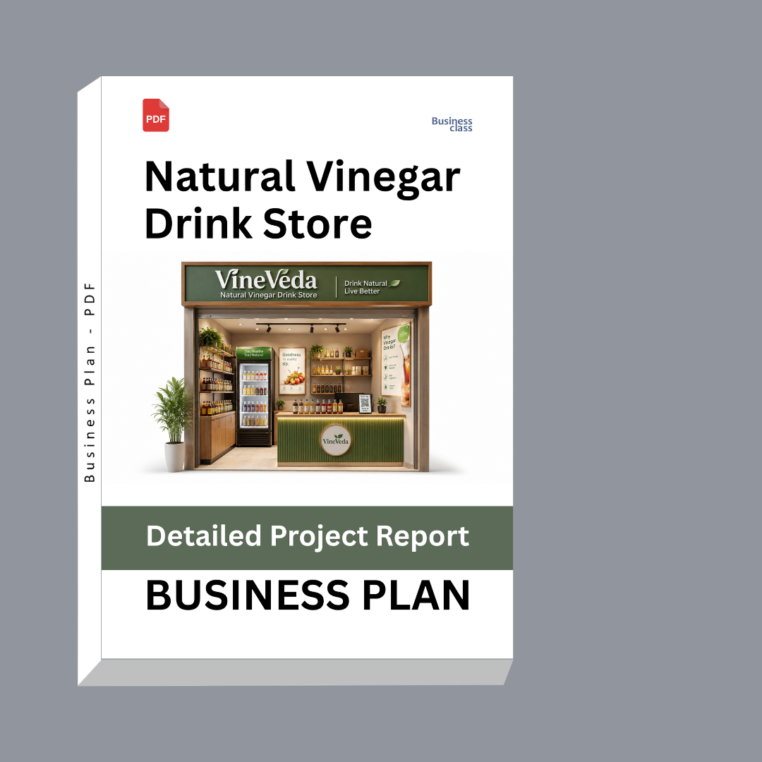 Natural Vinegar Drink Store Detailed Project Report – DPR Business Plan