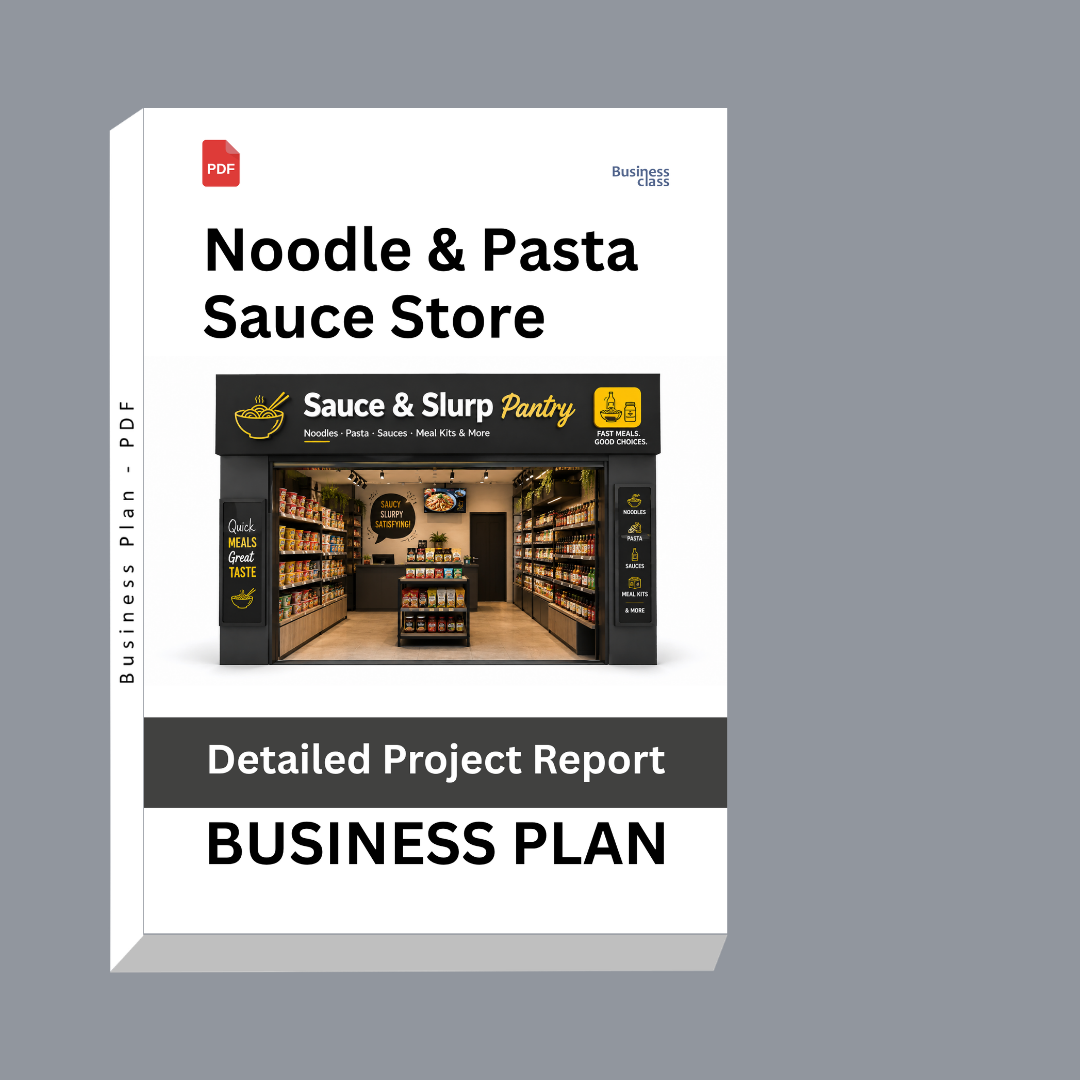 Noodle & Pasta Sauce Store Detailed Project Report – DPR Business Plan