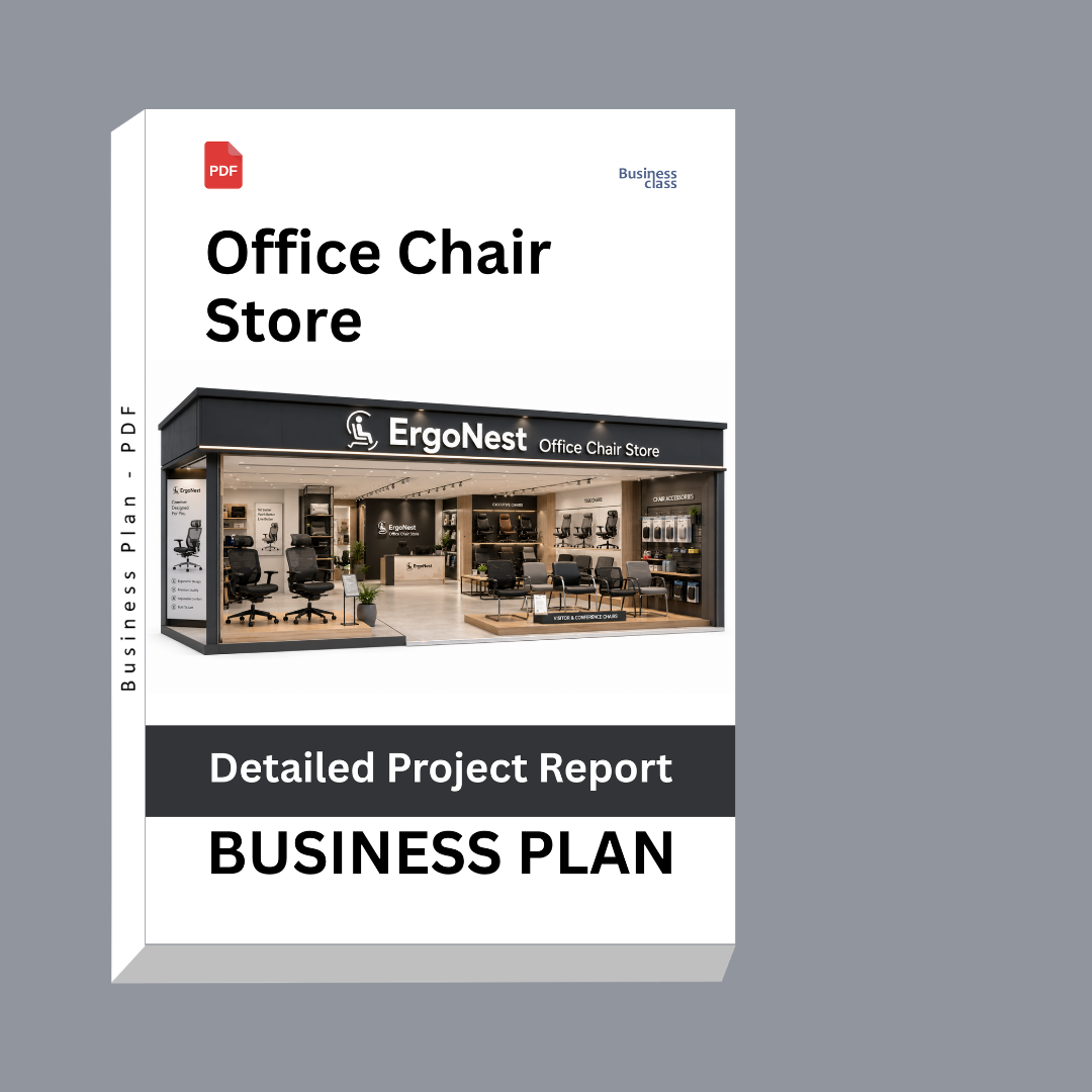 Office Chair Store Detailed Project Report – DPR & Business Plan
