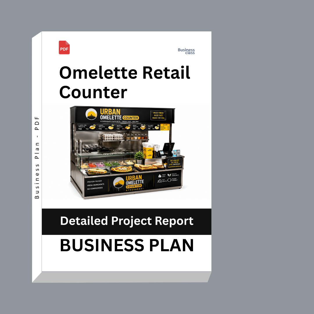 Omelette Retail Counter Detailed Project Report – DPR & Business Plan