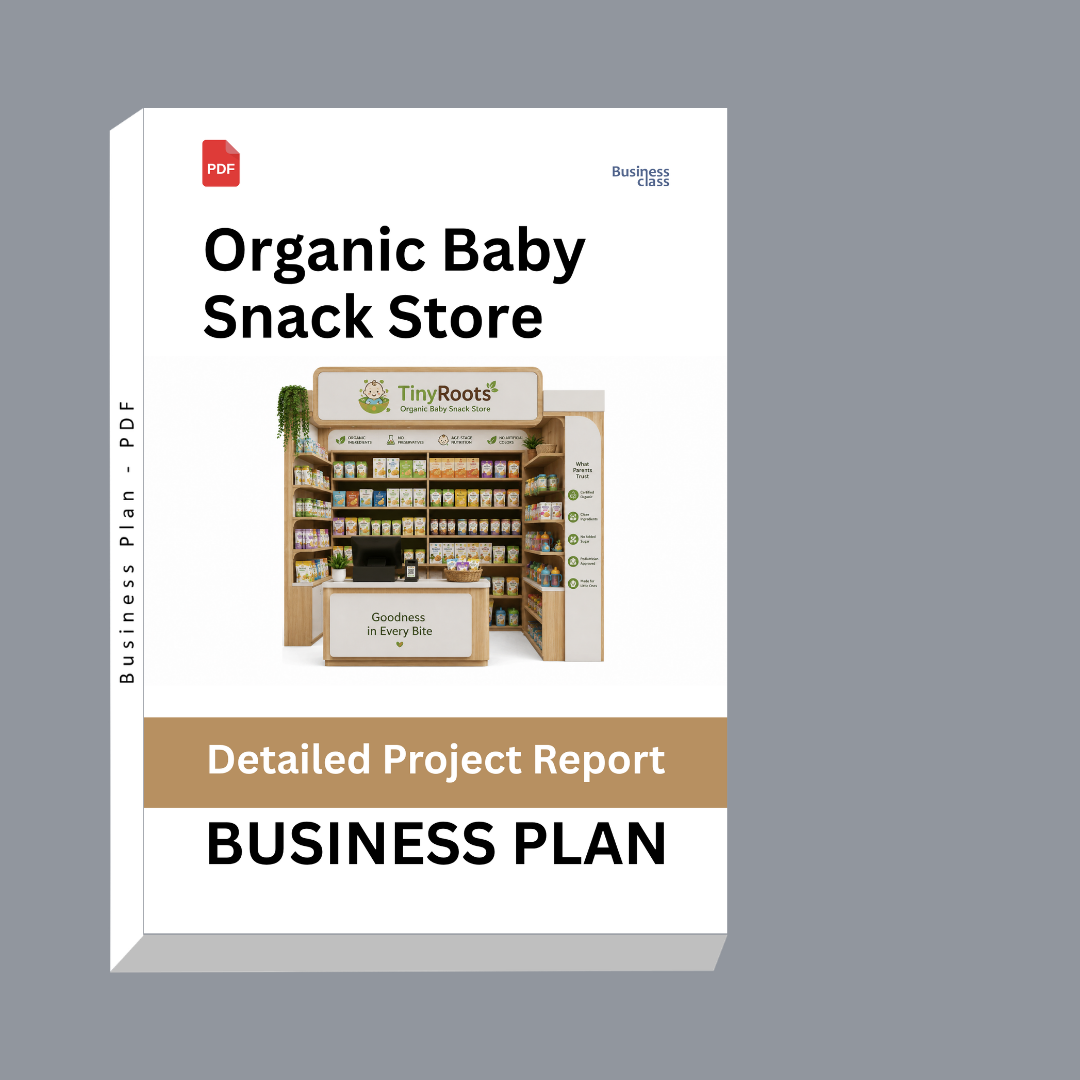Organic Baby Snack Store Detailed Project Report – DPR & Business Plan