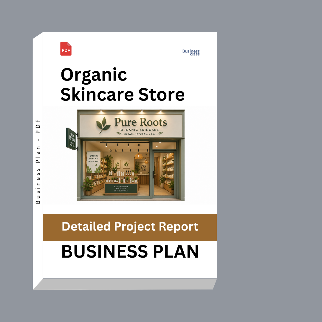 Organic Skincare Store Detailed Project Report – DPR & Business Plan