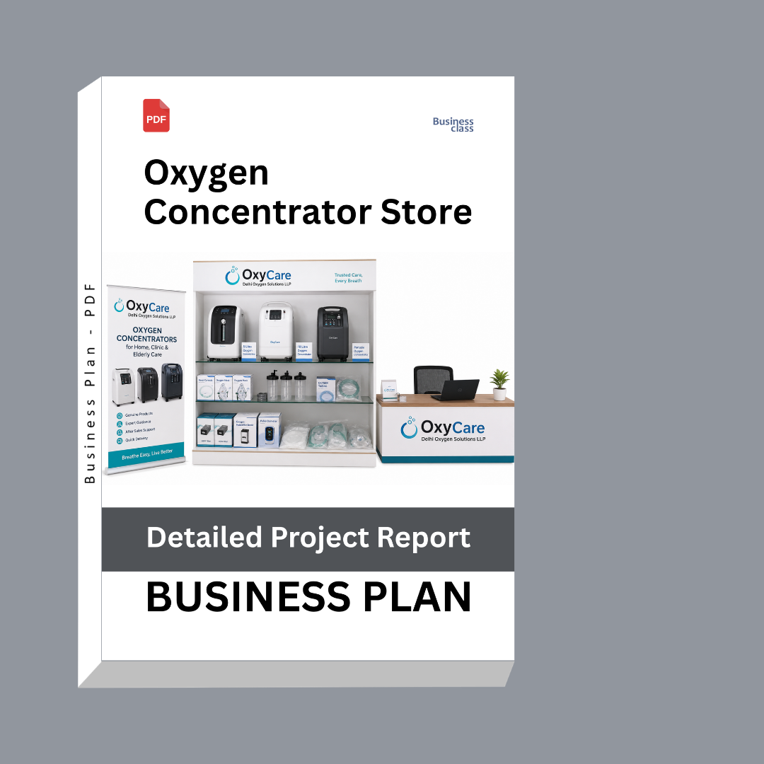 Oxygen Concentrator Store Detailed Project Report – DPR Business Plan