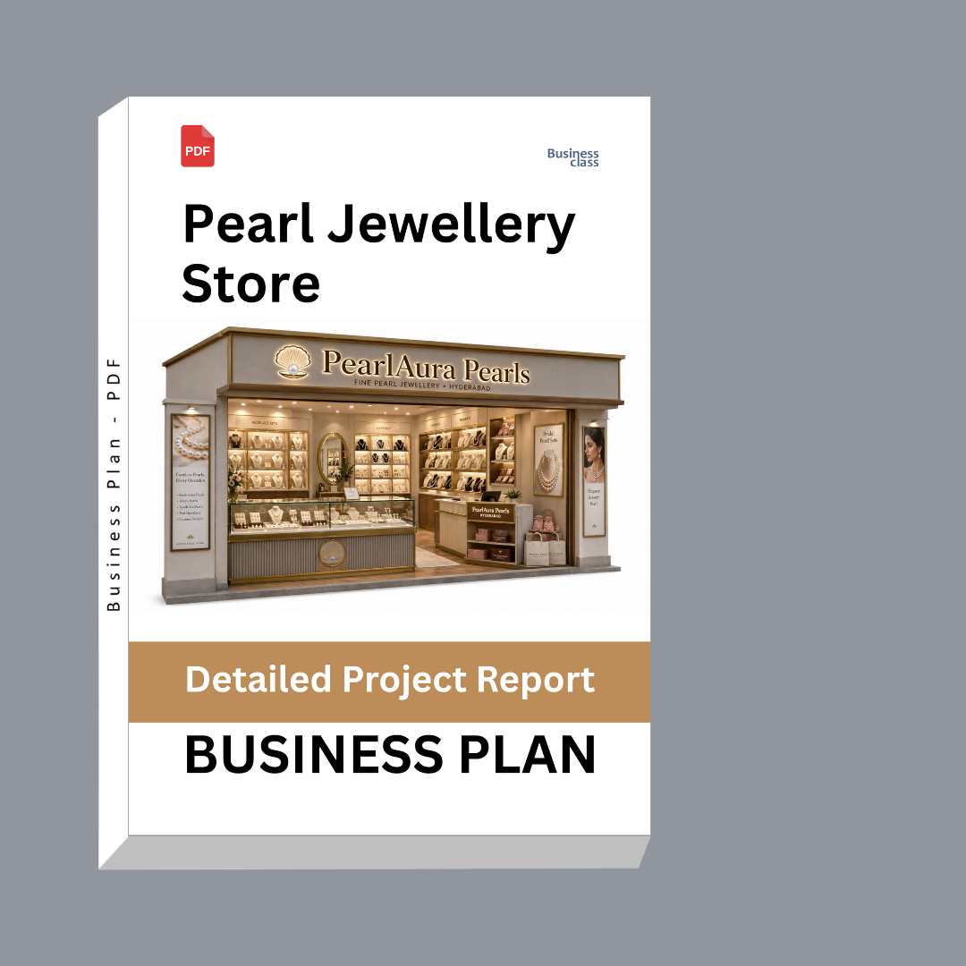 Pearl Jewellery Store Detailed Project Report – DPR & Business Plan
