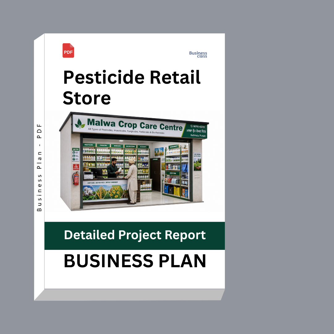 Pesticide Retail Store Detailed Project Report – DPR & Business Plan