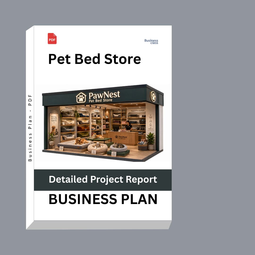 Pet Bed Store Detailed Project Report – DPR & Business Plan