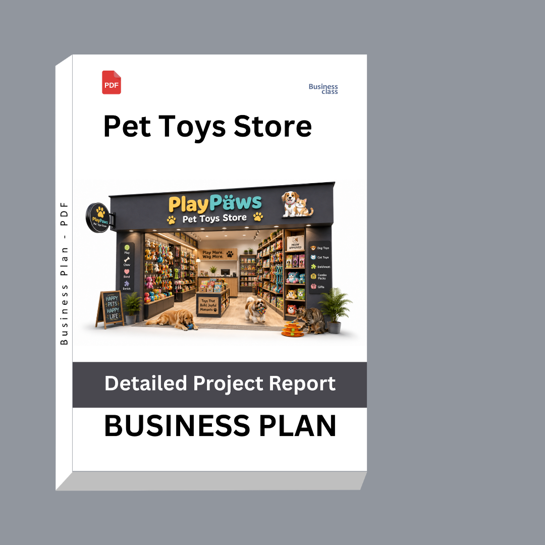 Pet Toys Store Detailed Project Report – DPR & Business Plan