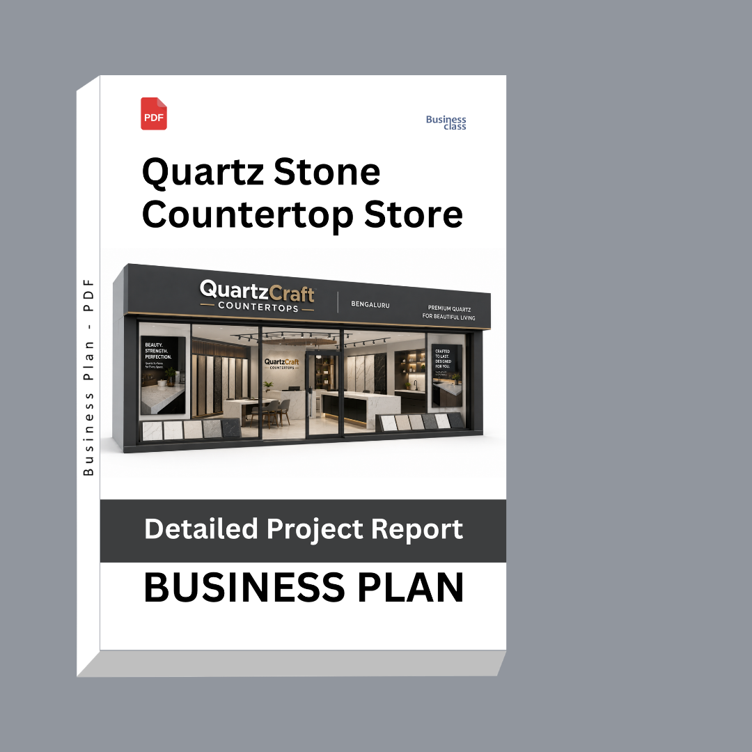 Quartz Stone Countertop Store Detailed Project Report – DPR & Business Plan