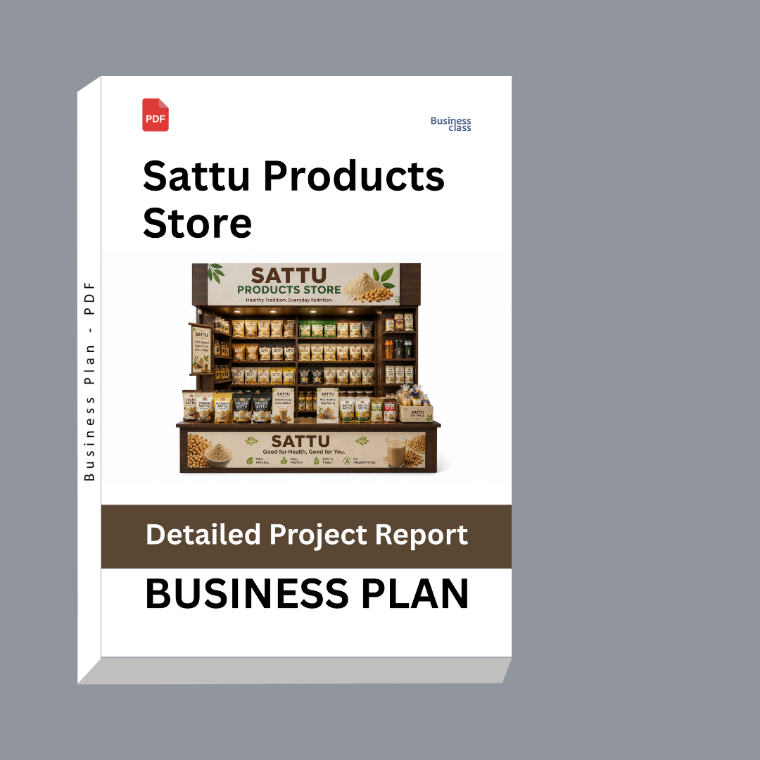 Sattu Products Store Detailed Project Report – DPR & Business Plan