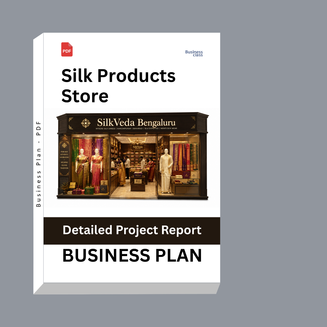 Silk Products Store Detailed Project Report – DPR & Business Plan