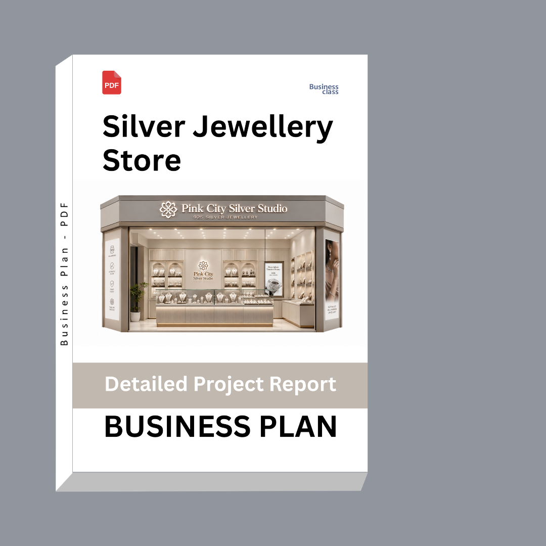 Silver Jewellery Store Detailed Project Report – DPR & Business Plan