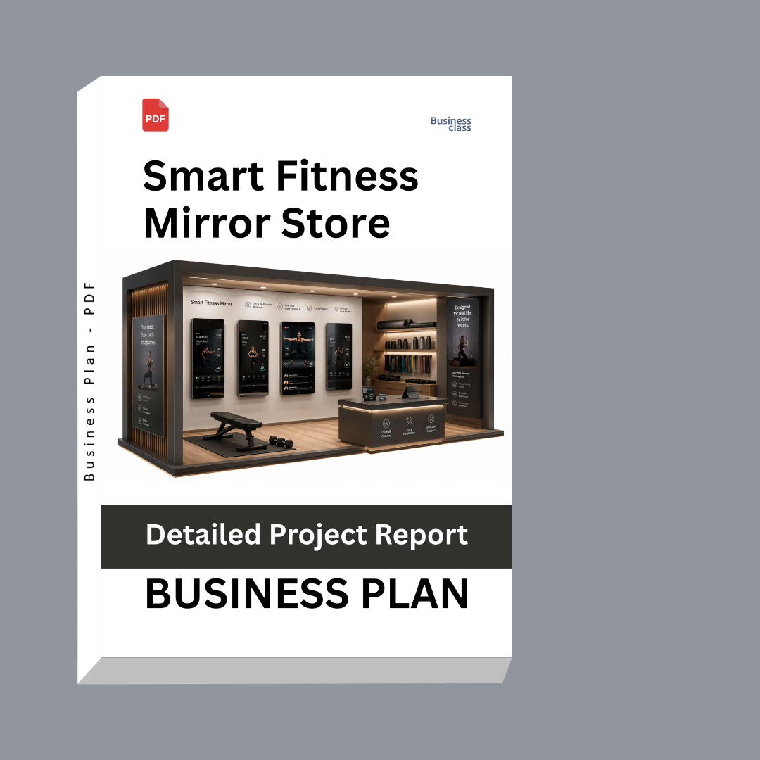 Smart Fitness Mirror Store Business Plan Detailed Project Report – DPR