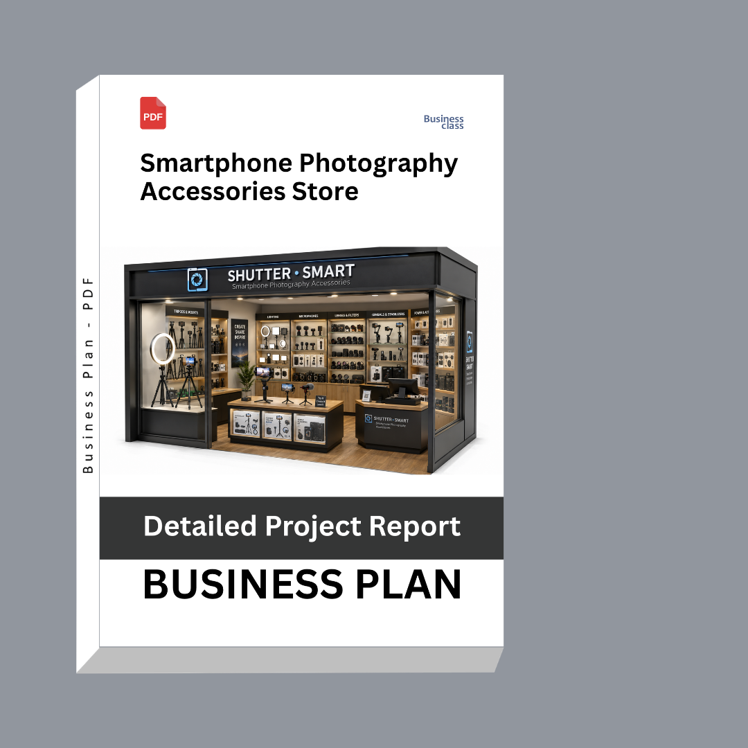 Smartphone Photography Accessories Store – Detailed Project Report – DPR & Business Plan