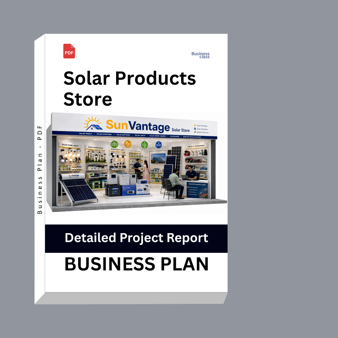 Solar Products Store Detailed Project Report – DPR & Business Plan