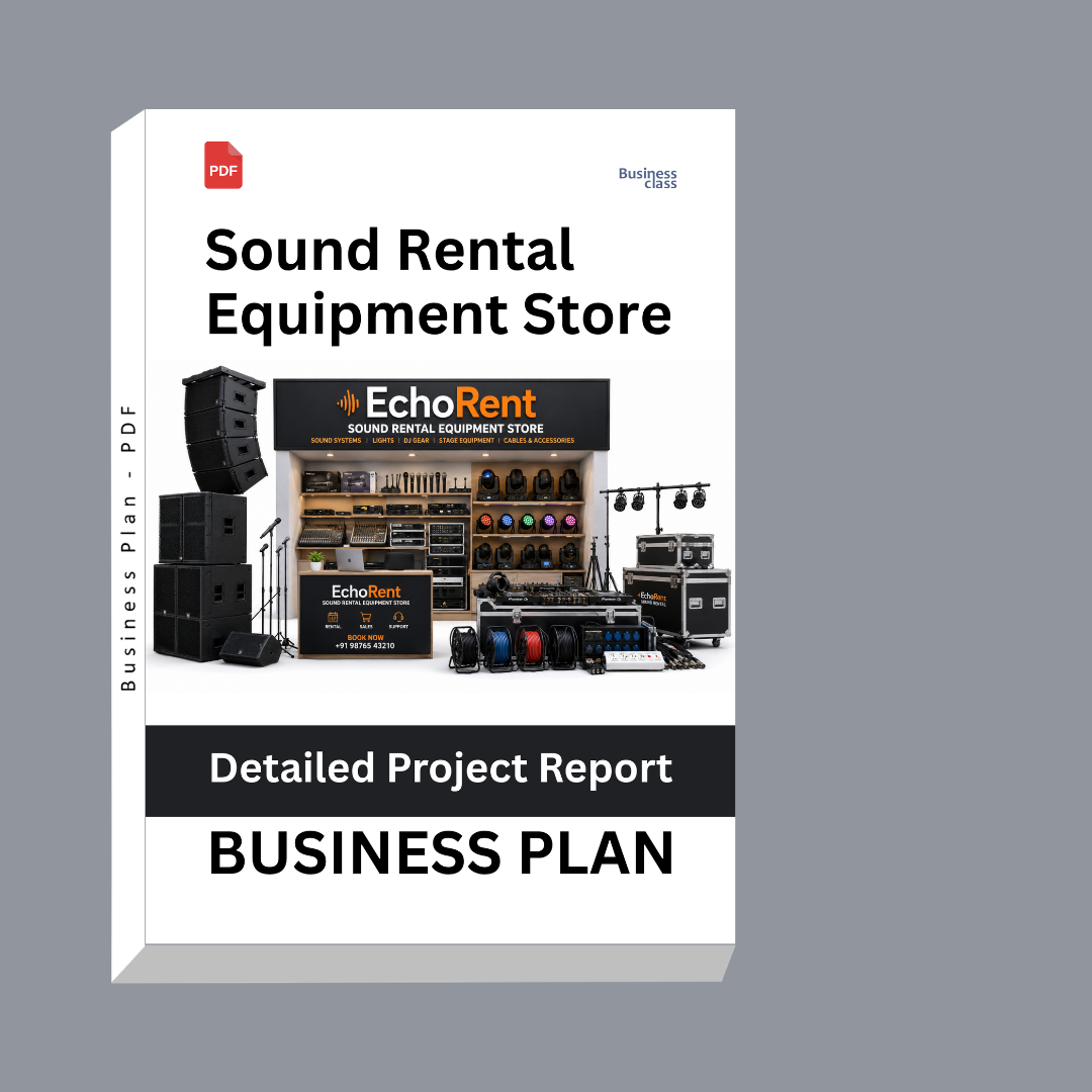 Sound Rental Equipment Store Detailed Project Report – DPR & Business Plan
