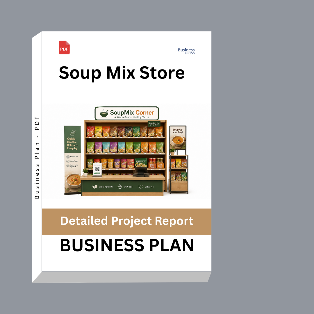Soup Mix Store Detailed Project Report – DPR & Business Plan