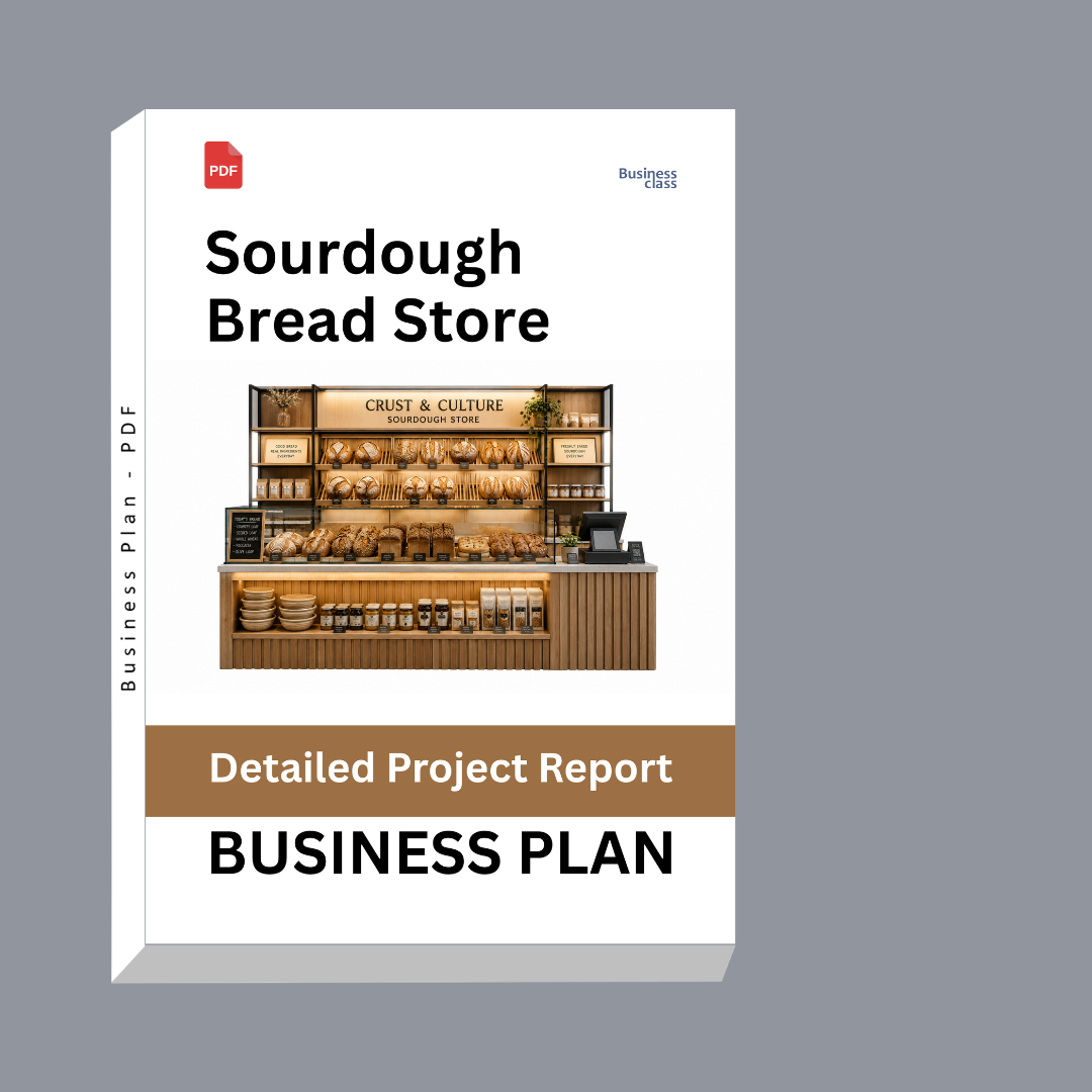 Sourdough Bread Store Detailed Project Report – DPR Business Plan