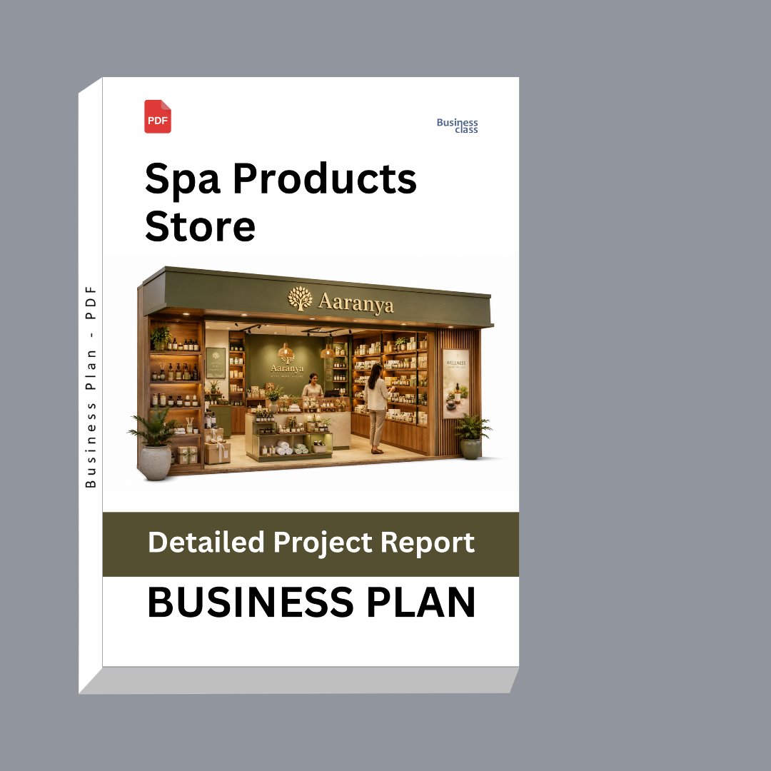 Spa Products Store Detailed Project Report – DPR & Business Plan