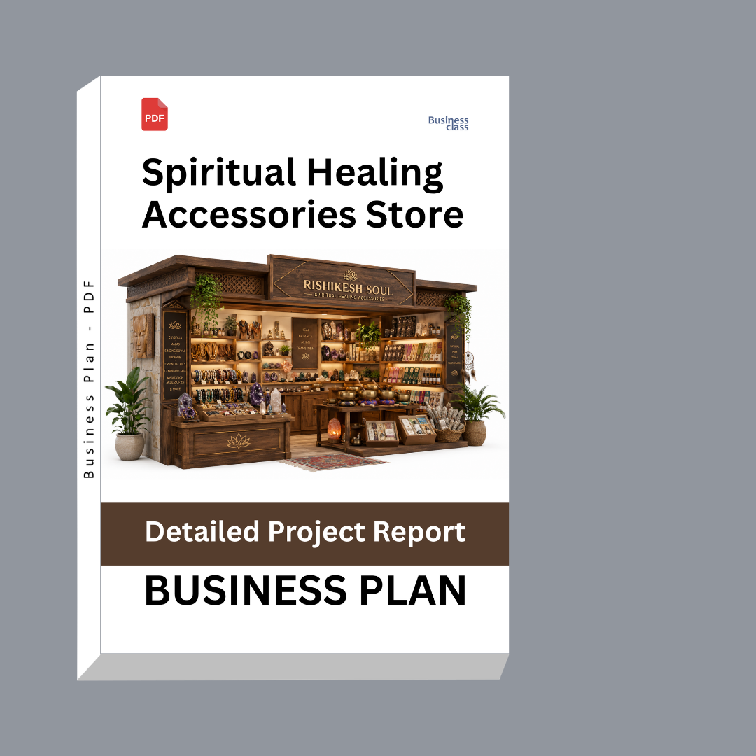 Spiritual Healing Accessories Store Detailed Project Report – DPR Business Plan