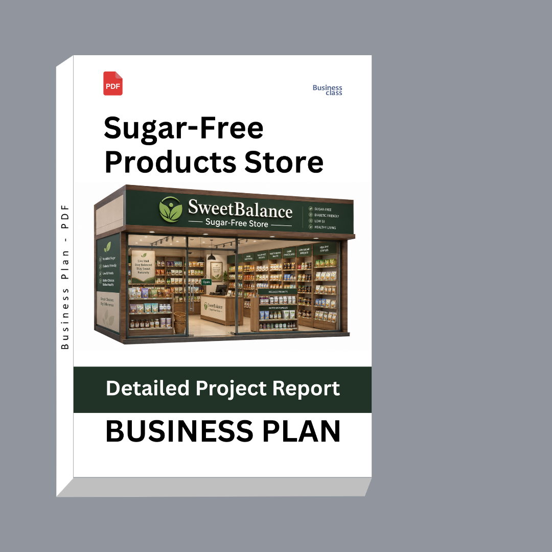 Sugar-Free Products Store Detailed Project Report – DPR Business Plan