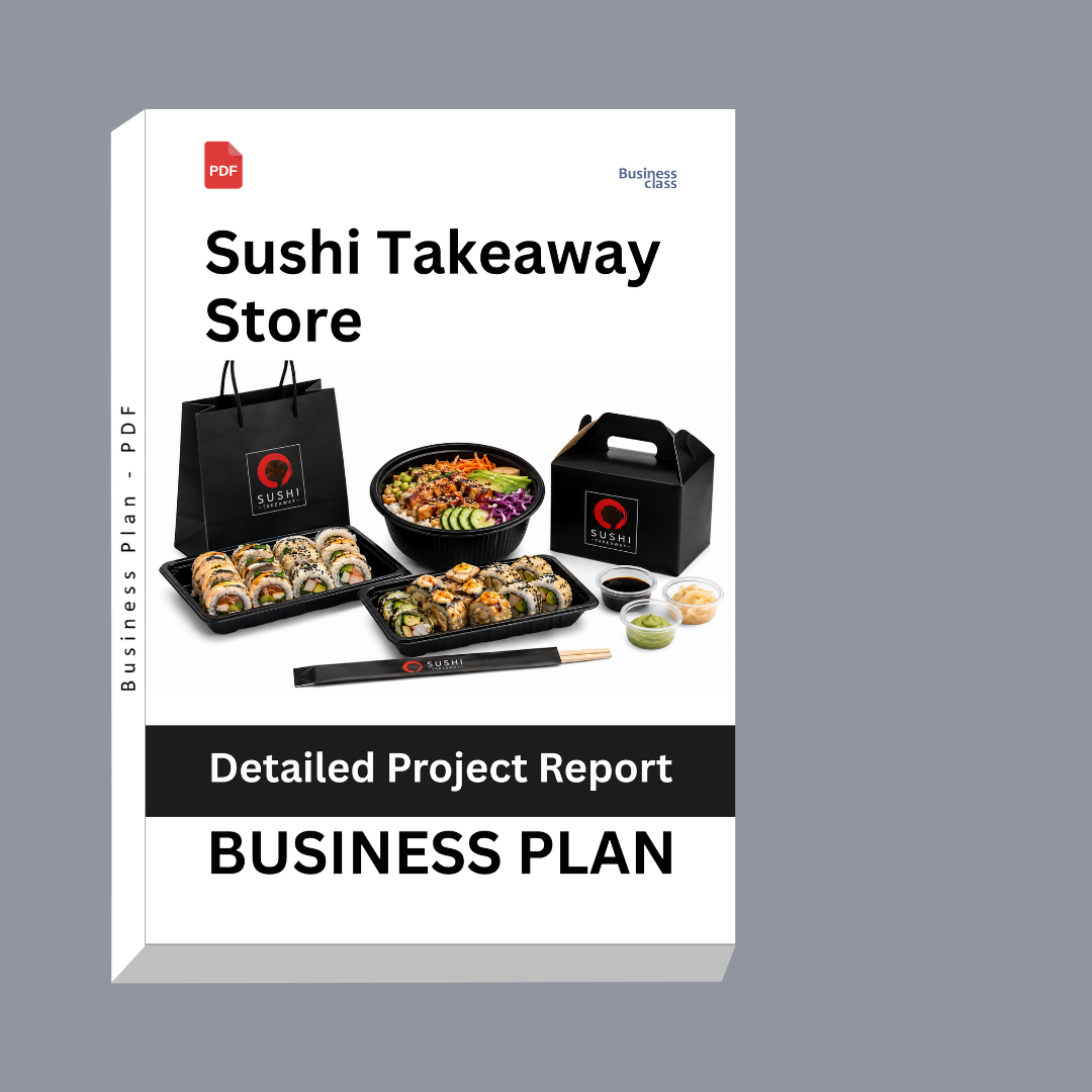 Sushi Takeaway Store Business Plan | Detailed Project Report – DPR