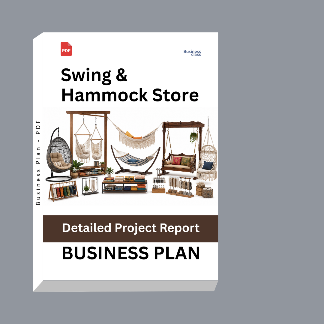 Swing & Hammock Store Detailed Project Report – DPR & Business Plan