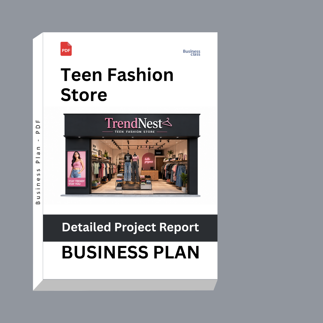 Teen Fashion Store Detailed Project Report – DPR & Business Plan