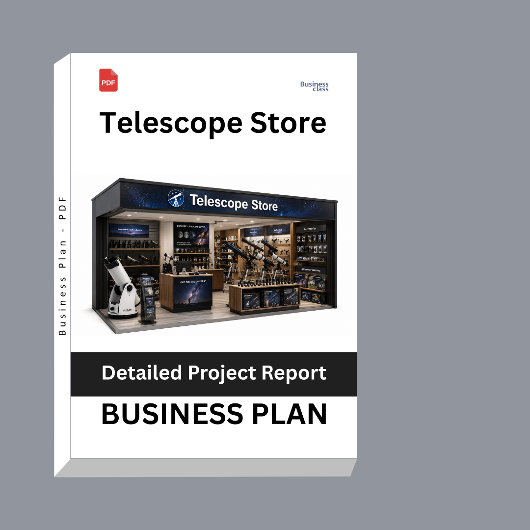 Telescope Store Business Plan | Detailed Project Report – DPR