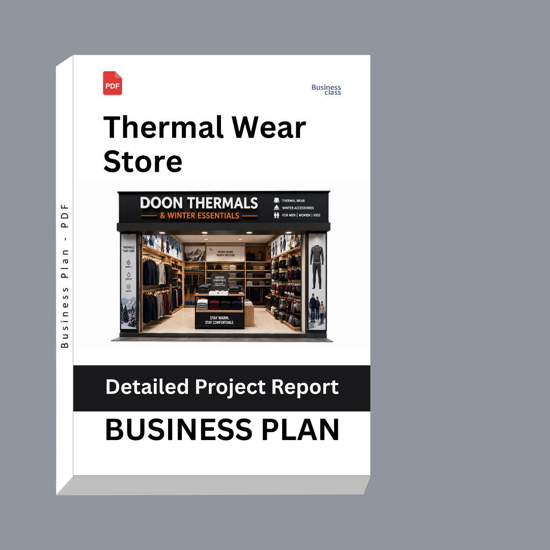 Thermal Wear Store Detailed Project Report – DPR & Business Plan