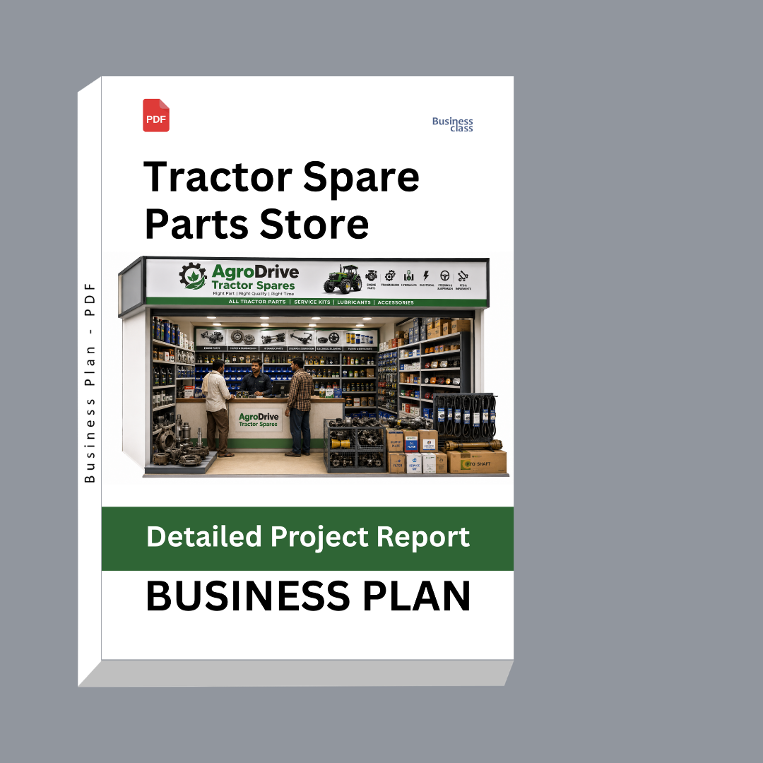 Tractor Spare Parts Store Detailed Project Report – DPR Business Plan