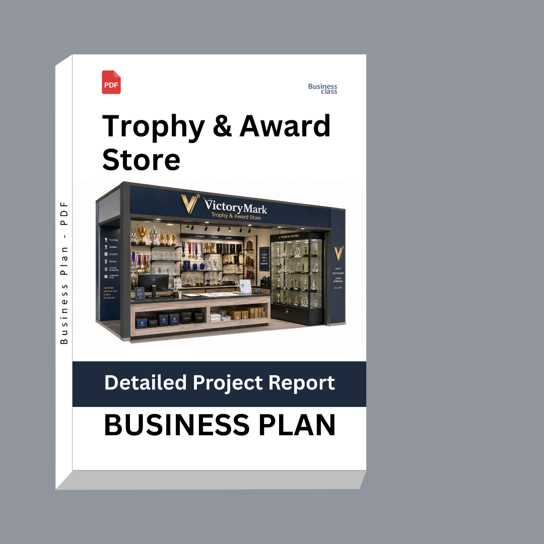 Trophy & Award Store Detailed Project Report – DPR & Business Plan