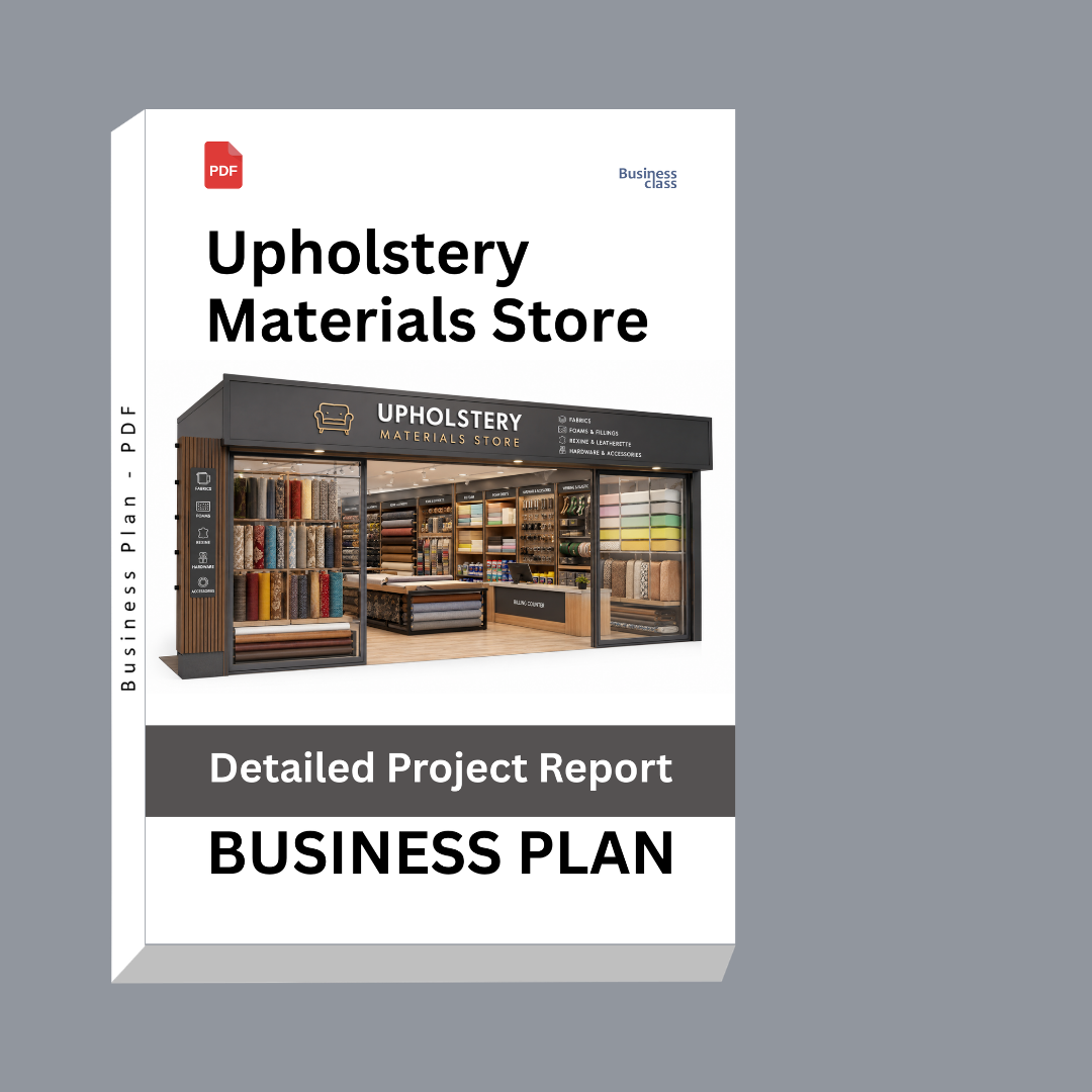 Upholstery Materials Store Detailed Project Report – DPR Business Plan