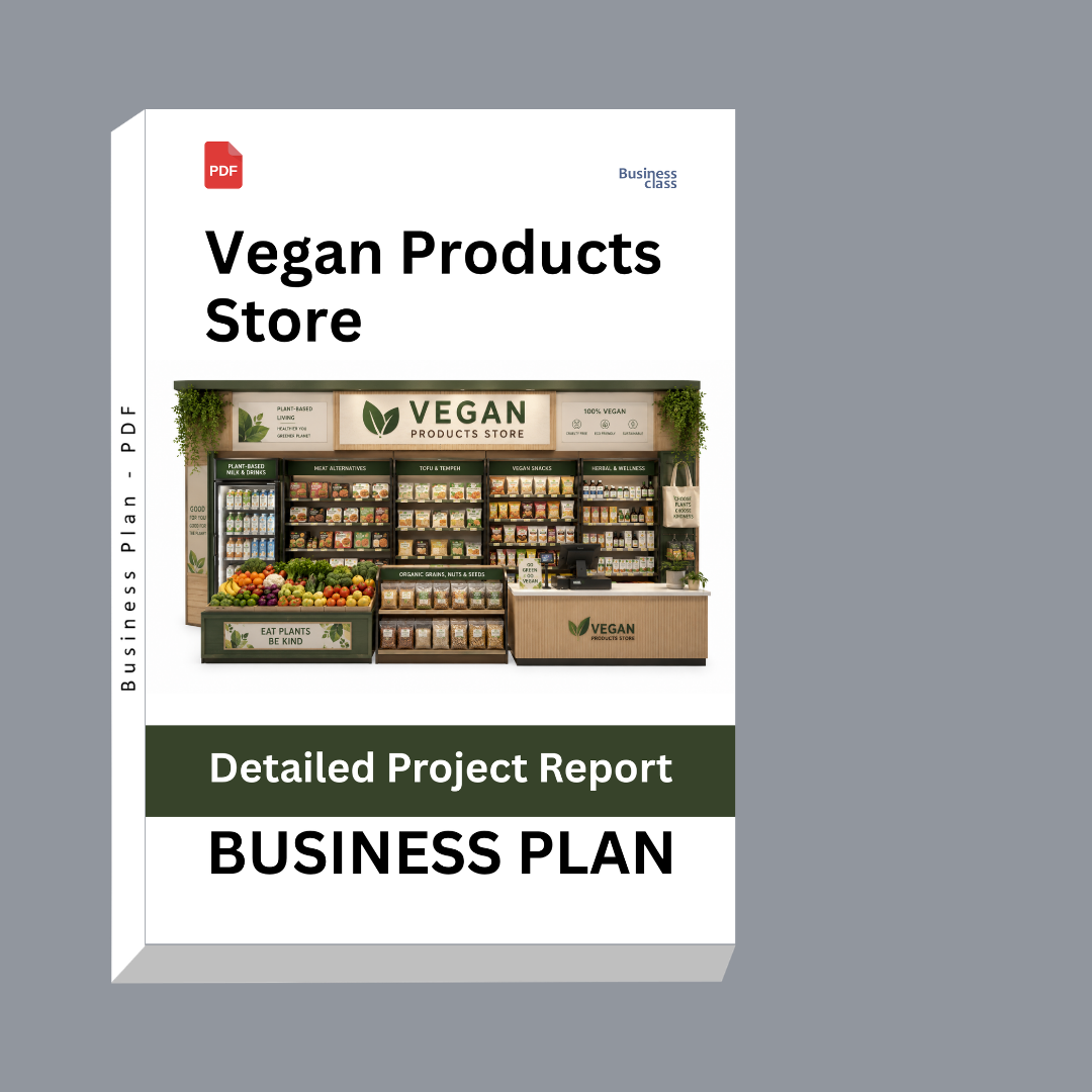 Vegan Products Store Detailed Project Report – DPR & Business Plan