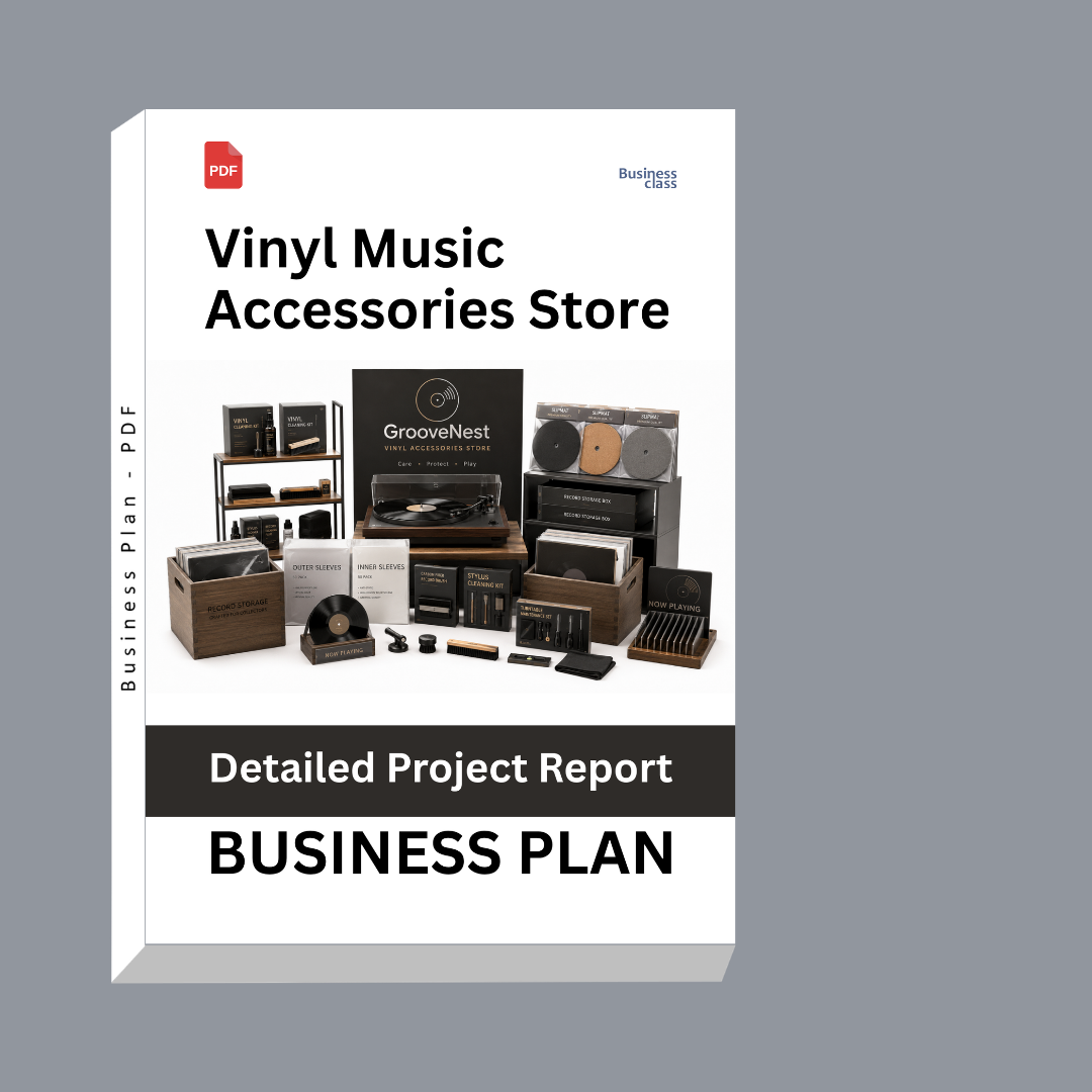Vinyl Music Accessories Store Detailed Project Report – DPR Business Plan