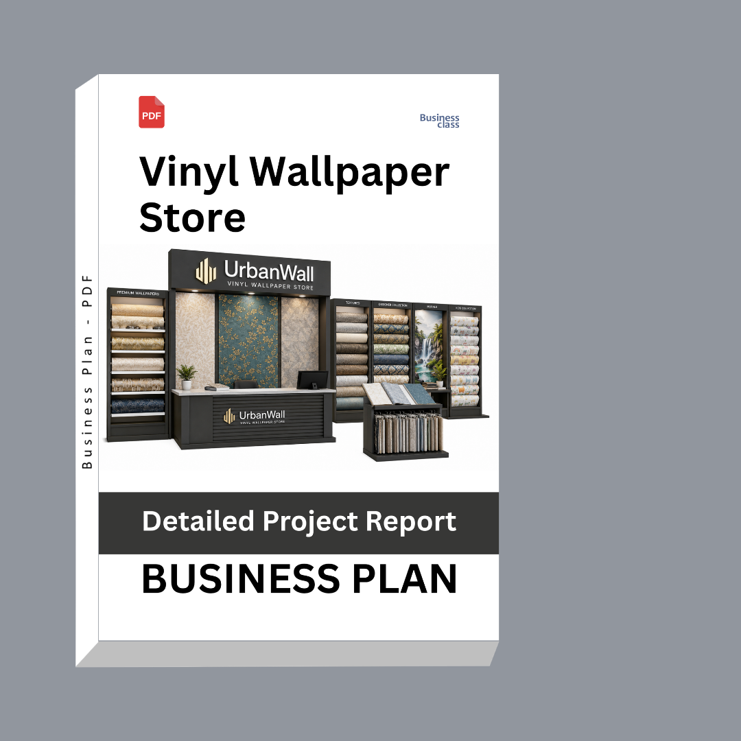 Vinyl Wallpaper Store Business Plan | Detailed Project Report – DPR