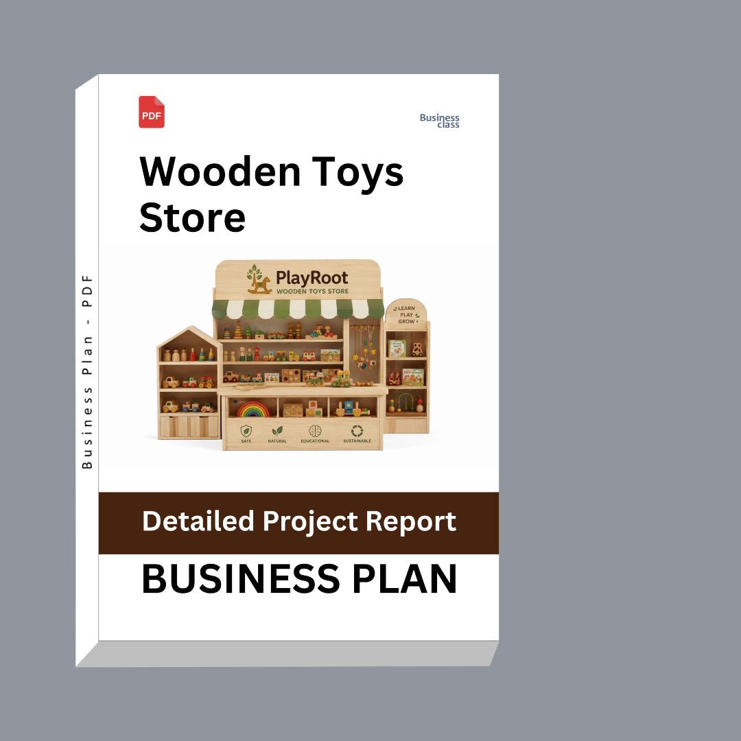 Wooden Toys Store Detailed Project Report – DPR and Business Plan