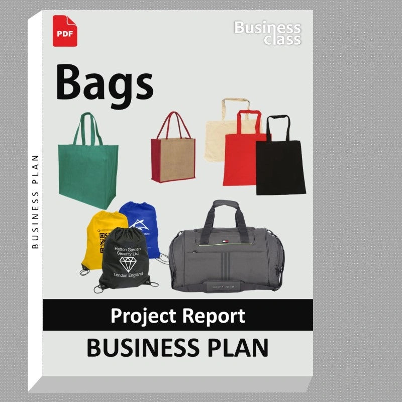 Bags Project Report and Business Guides Bundle