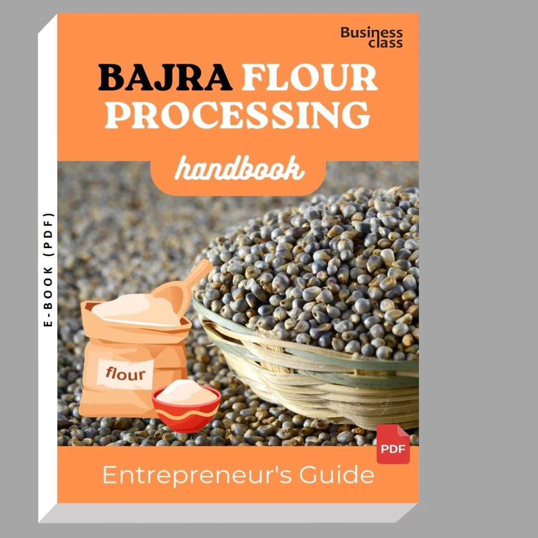 Bajra Flour Processing Handbook Entrepreneurs Guide and Business Training Bundle