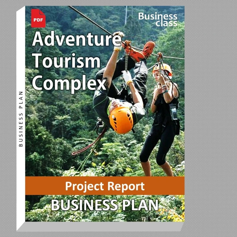 Adventure Tourism Complex Project Report and Business Guides Bundle