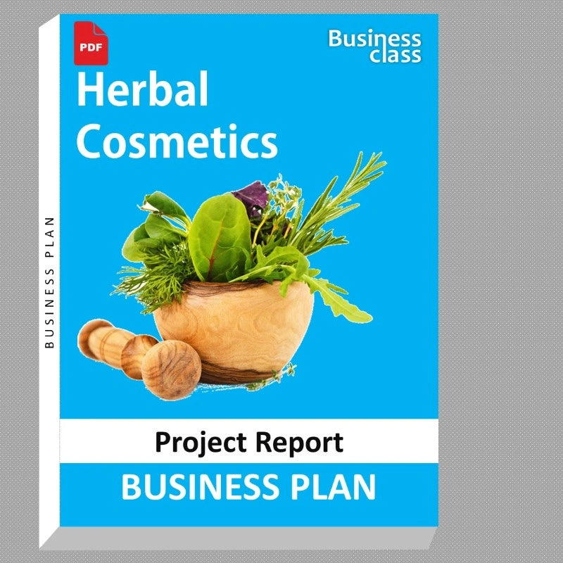 Herbal Cosmetics Project Report and Business Guides Bundle