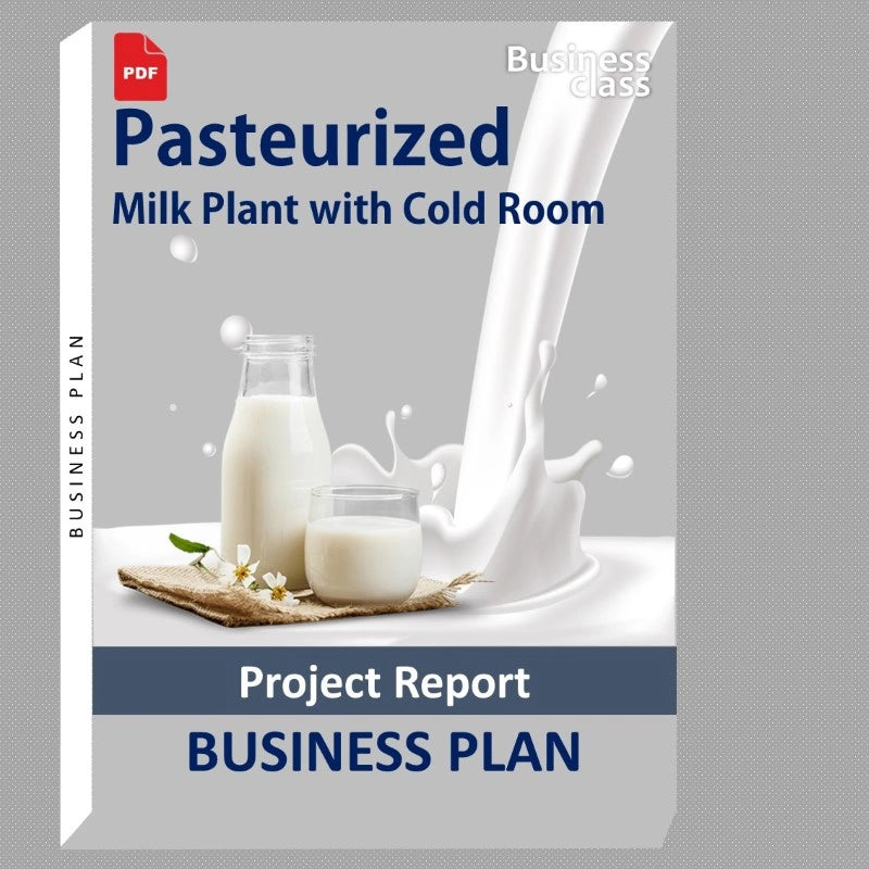 Pasteurized Milk Plant with Cold Room Project Report and Business Guides Bundle