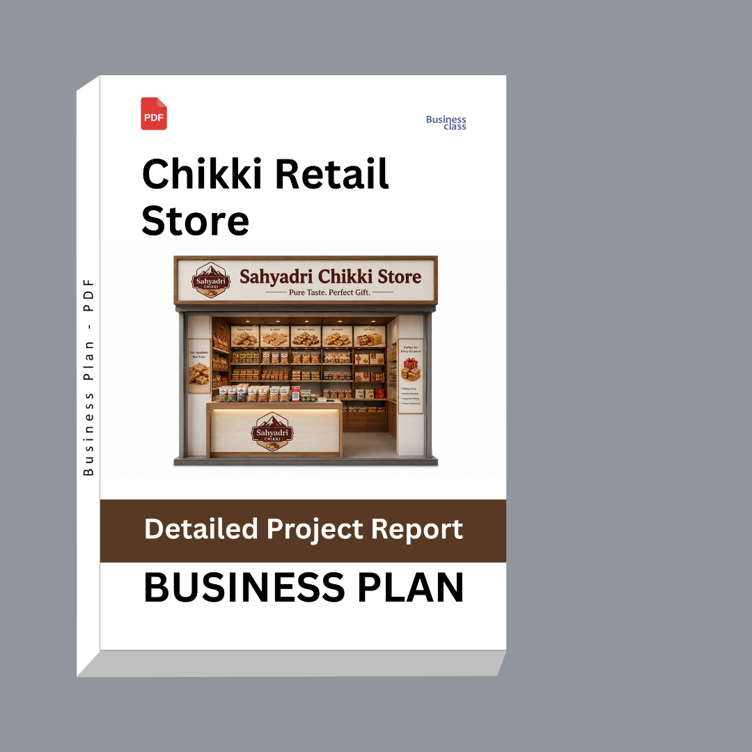 Chikki Retail Store Business Plan | Detailed Project Report – DPR