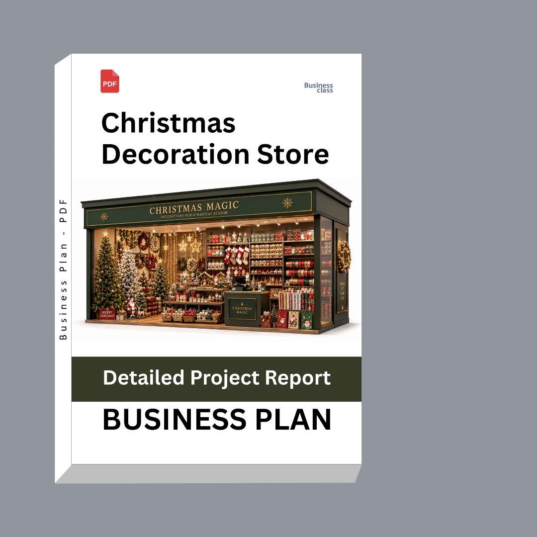 Christmas Decoration Store Detailed Project Report – DPR Business Plan
