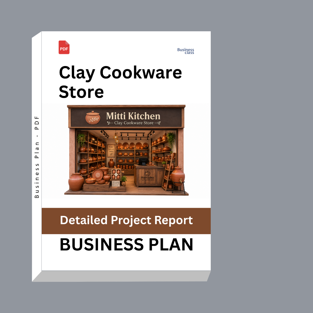 Clay Cookware Store Detailed Project Report – DPR & Business Plan