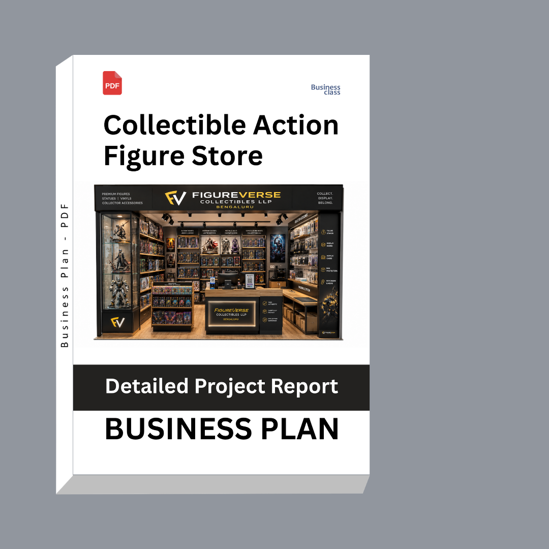 Collectible Action Figure Store Detailed Project Report – DPR & Business Plan