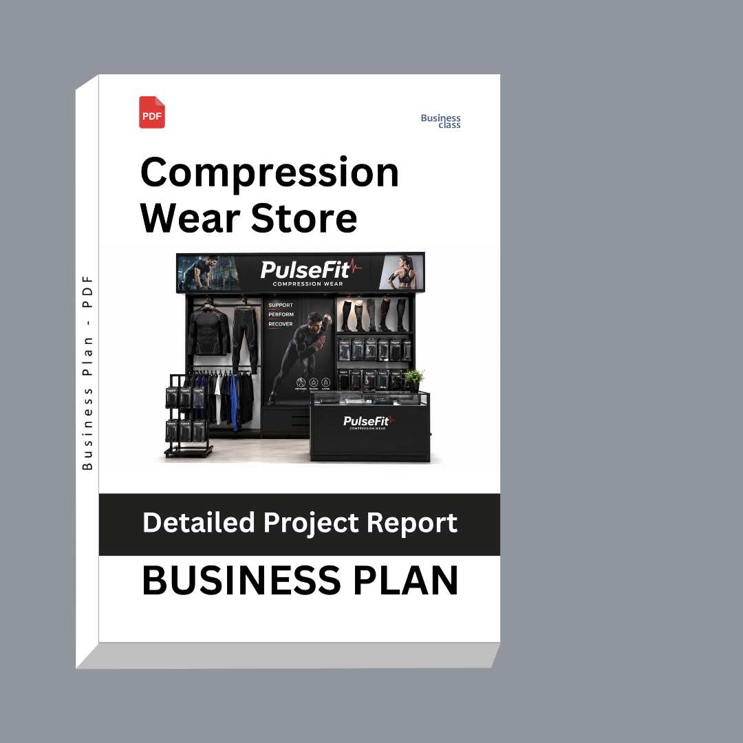 Compression Wear Store Detailed Project Report – DPR & Business Plan
