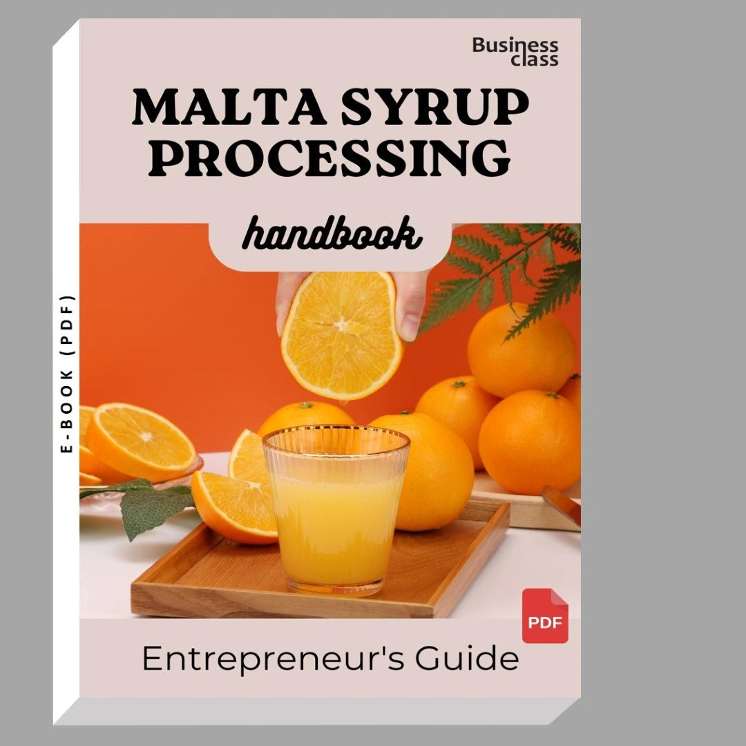 Malta Syrup Processing Handbook Entrepreneurs Guide and Business Training Bundle