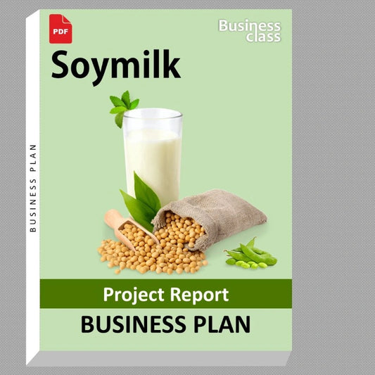 Soymilk Project Report and Business Guides Bundle