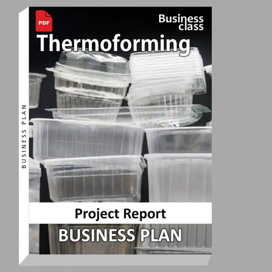 Thermoforming Project Report and Business Guides Bundle